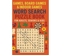 Games, Board Games & Indoor Games Word Search Puzzle Book for Adults, Seniors & Kids: 55 Fun Brain-Boosting Puzzles for Family Game Lovers: Easy to ... Fun & Brain Teasers - Perfect for All Ages