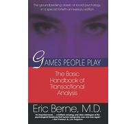Eric Berne Games People Play (Tascabile)