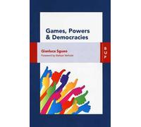Games, powers and democracies