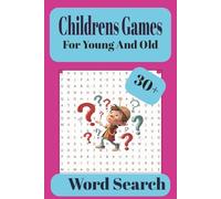 Games Word Search Puzzle Book: Word searches about Games , Childrens Games, Traditional Games, Board Games 6x9 inches, 70 pages, 30+ Puzzles ... Gift for Vacations, Holidays and Free Times