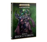 Games Workshop - Age of Sigmar - Dawnbringers: Libro II - Il regno dei bruti