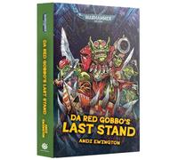 Games Workshop - Biblioteca Nera - Warhammer 40,000 - Da Red Gobbo - Ultima resistenza (HB)