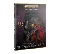 Games Workshop - Warhammer AoS - Dawbringers Libro 4: Il Re Pazzo Rises