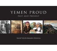 Gamiel Yafai Abdulalem Alshamery Yemen Proud (Tascabile)