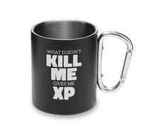 Gaming Exeperience - Tazza da campeggio con manico a moschettone in metallo con scritta "What Doesnt Kill Me Give Me XP