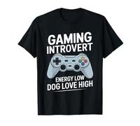 Gaming Introvert Energy Low Dog Love High Maglietta