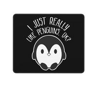 Gaming Mouse Pad I Just Really Like Penguins Ok Bordi Cuciti Tappetino Mouse Multifunzione Mousepad per Gaming Ufficio Computer 10X12In
