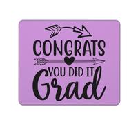 Gaming Pad, Congrats You Did It Grad Tappetino Mouse Pad Antisfilacciamento Gaming Mousepad Confortevole Tappetino per Mouse per Notebook Gaming 25X30Cm