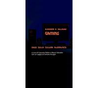 Gaming. Saggi sulla cultura algoritmica