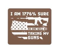 Gaming Tappetino Mouse, I Am 1776 Sure No One Will Be Taking My G-uns Tappetino per Il Mouse da Gioco Base in Gomma Mouse Pad Multifunzionale Tappetini Mouse per Computer Gaming 25X30Cm