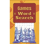 Gaming Word Search Puzzle Book: Word Searches with Easy to Read Print about Games, Boardgames, VideoGames and More | 6x9 Inches, 110 Pages | 50+ Puzzles ... Great for Vacations, Holidays and Free Time