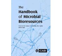 Gamini Seneviratne The Handbook of Microbial Bioresources (Copertina rigida)
