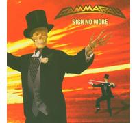 Gamma Ray - Sigh No More