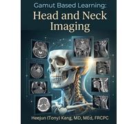 Gamut Based Learning: Head and Neck Imaging