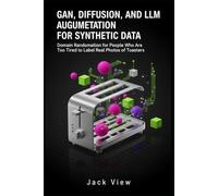 GAN, Diffusion, and LLM Augmentation for Synthetic Data: Domain Randomization for People Who Are Too Tired to Label Real Photos of Toasters
