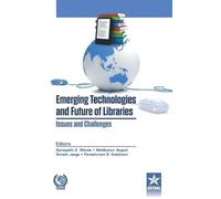 Ganapathi Z Shi Emerging Technologies and Future of Libraries (Copertina rigida)