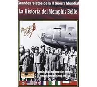 Gandes Relatos De La II Guerra Mundial. La Historia Del Memphis Belle