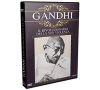 Gandhi - Il Rivoluzionario Della Non Violenza