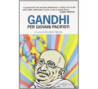 Gandhi per giovani pacifisti