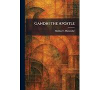 Gandhi the Apostle