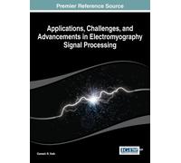 Ganesh R. Naik Applications, Challenges, and Advancements in (Copertina rigida)