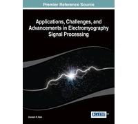 Ganesh R. Naik Applications, Challenges, and Advancements in (Copertina rigida)