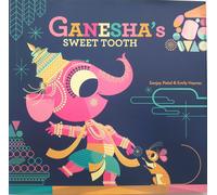 GANESHA' S SWEET TOOTH. LIBRI IN INGLESE PER BAMBINI 2 - 5 anni