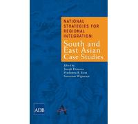 Ganeshan Wignaraja National Strategies for Regional Integration (Tascabile)