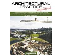 Gang Chen Architectural Practice Simplified (Tascabile)