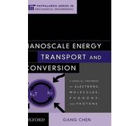 Gang Chen Nanoscale Energy Transport and Conversion (Copertina rigida)