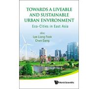 Gang Chen Towards A Liveable And Sustainable Urban Environmen (Copertina rigida)