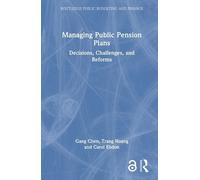 Gang Chen Trang Hoang Carol Ebdo Managing Public Pension Plan (Copertina rigida)