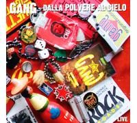 Gang - Dalla Polvere Al Cielo