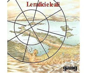 Gang - Le radici e le ali