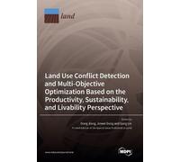 Gang Lin Dong J Land Use Conflict Detection and Multi-Objecti (Copertina rigida)