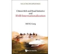 Gang Meng China's Belt And Road Initiative And Rmb Internatio (Copertina rigida)