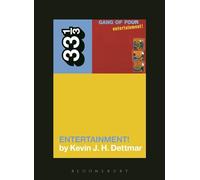 Gang of Four's Entertainment!