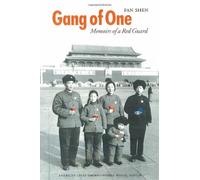 Gang of One: Memoirs of a Red Guard