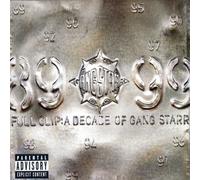 Gang Starr - Full Clip: A Decade Of Gang Starr