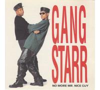 Gang Starr - No More Mr Nice Guy