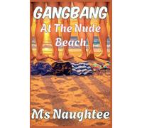 Gangbang: At The Nude Beach: 10