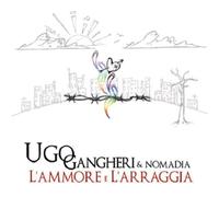 Gangheri E Nomadia - L'Ammore E L'Arraggia