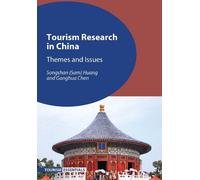 Ganghua Chen Songshan (Sam) Huang Tourism Research in China (Tascabile)