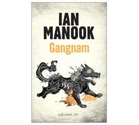 9788833579917 Ian Manook Gangnam Alberto Bracci Testasecca