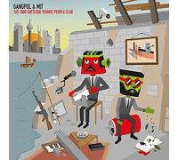 Gangpol & Mit - 1000 Softcore Tourist People Club