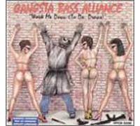 Gangsta Bass - Alliance/Work