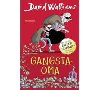 Gangsta-Oma: Für Mädchen und Jungen ab 9: 1