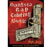 Gangsta Rap Adult Coloring Book