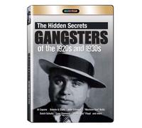 Gangsters of the 1920&1930 S - Hidden Secrets