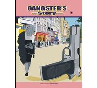 Gangster's Story: Gangster's Story